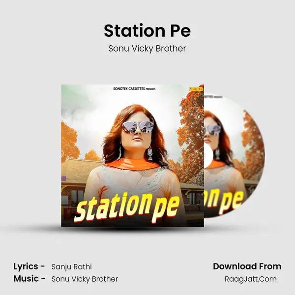 Station Pe - Sonu Vicky Brother
