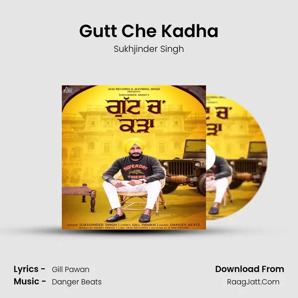 Gutt Che Kadha MP3 Song by Sukhjinder Singh Cover