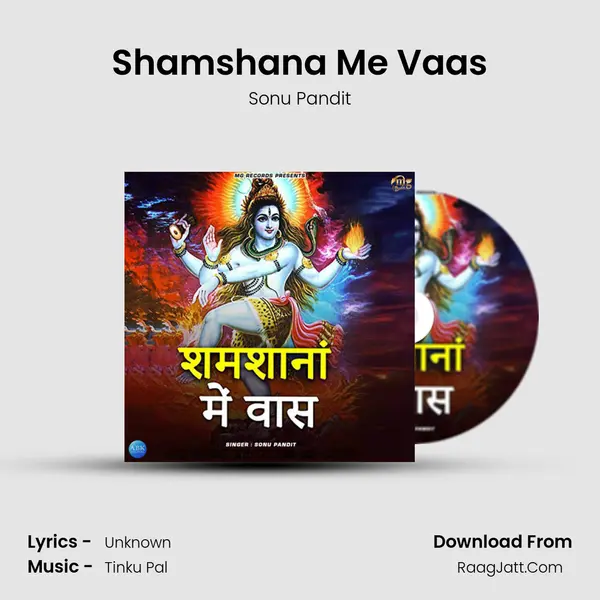 Shamshana Me Vaas MP3 Song by Sonu Pandit Cover