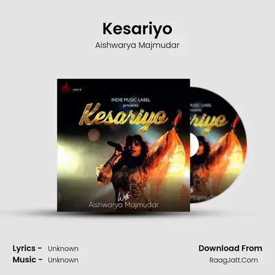 Kesariyo - Single - Aishwarya Majmudar
