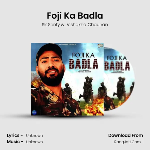 Foji Ka Badla MP3 Song by SK Senty Cover