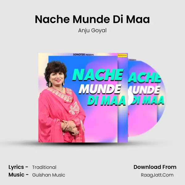 Nache Munde Di Maa mp3 song