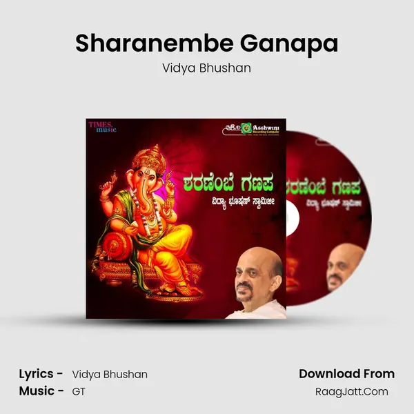 Sharanembe Ganapa - Vidya Bhushan