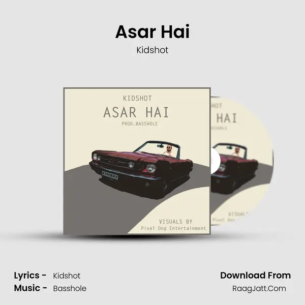 Asar Hai MP3 Song by Kidshot Cover