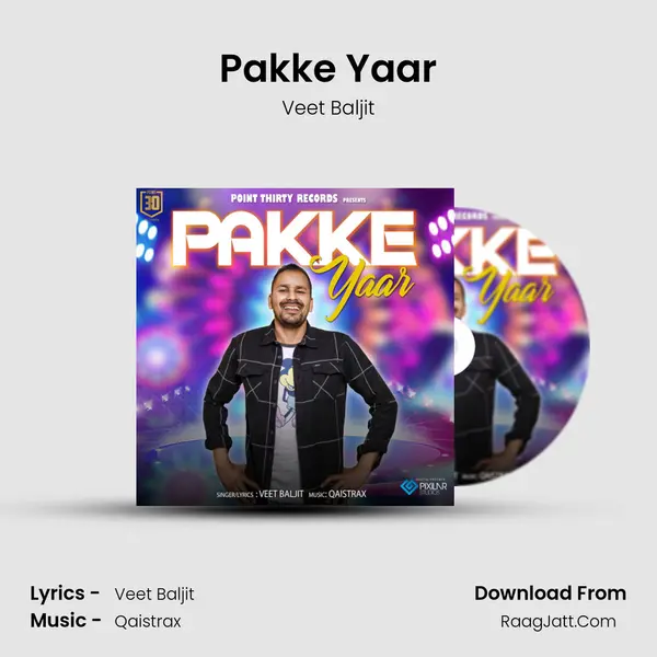 Pakke Yaar - Veet Baljit