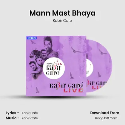 Mann Mast Bhaya mp3 song
