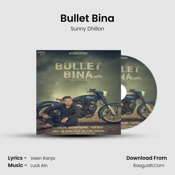 Bullet Bina - Sunny Dhillon