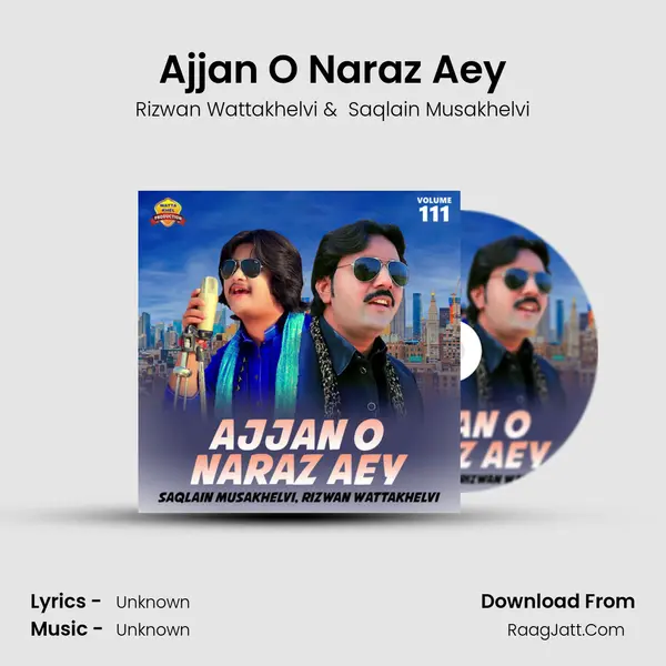 Ajjan O Naraz Aey MP3 Song by Rizwan Wattakhelvi Cover