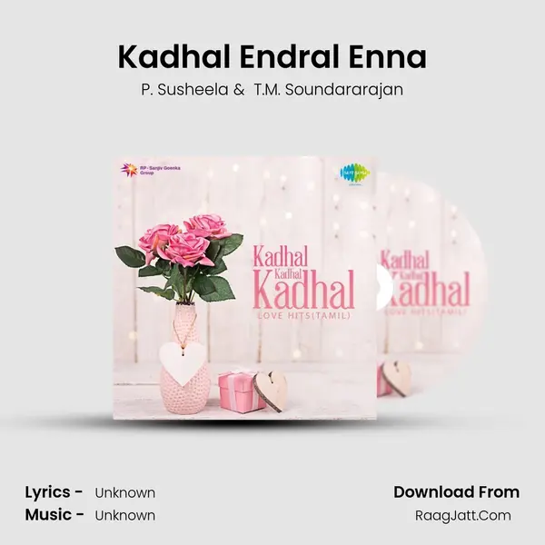 Kadhal Endral Enna MP3 Song by P. Susheela Cover