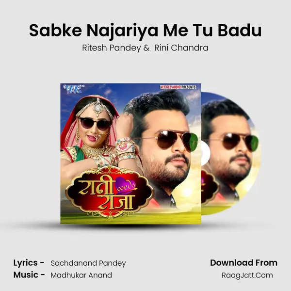 Sabke Najariya Me Tu Badu MP3 Song by Ritesh Pandey Cover
