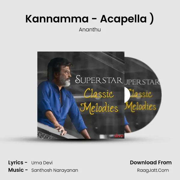 Kannamma - Acapella (From- Kaala (Tamil)) MP3 Song by Ananthu Cover