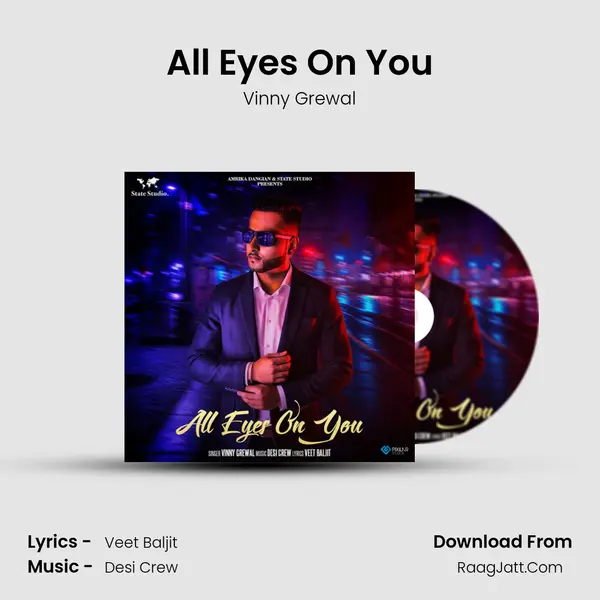 All Eyes On You - Vinny Grewal