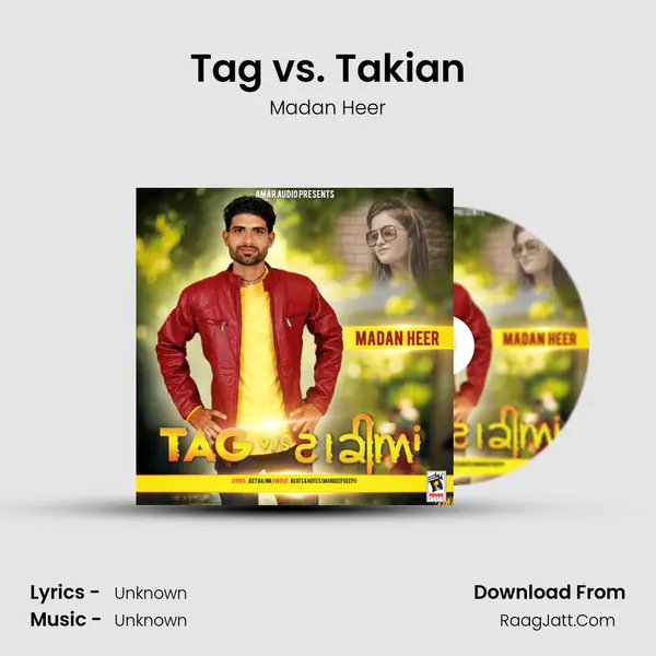 Tag vs. Takian - Madan Heer