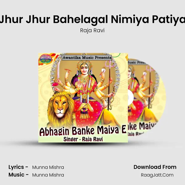Jhur Jhur Bahelagal Nimiya Patiya MP3 Song by Raja Ravi Cover