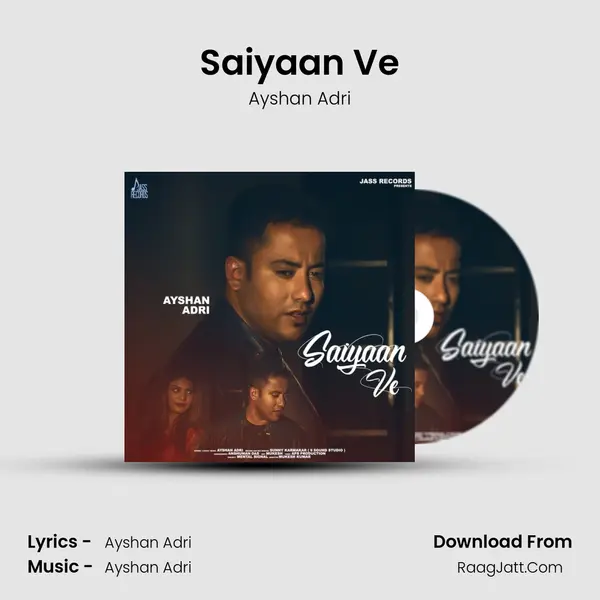 Saiyaan Ve - Ayshan Adri