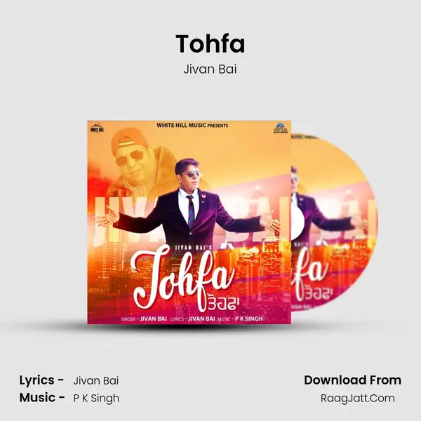 Tohfa - Jivan Bai