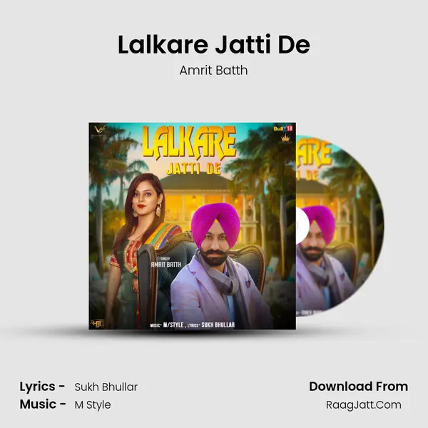 Lalkare Jatti De MP3 Song by Amrit Batth Cover