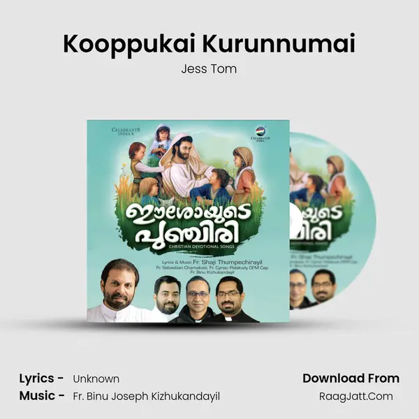 Kooppukai Kurunnumai MP3 Song by Jess Tom Cover