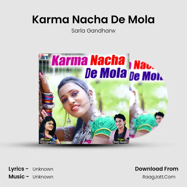 Karma Nacha De Mola mp3 song