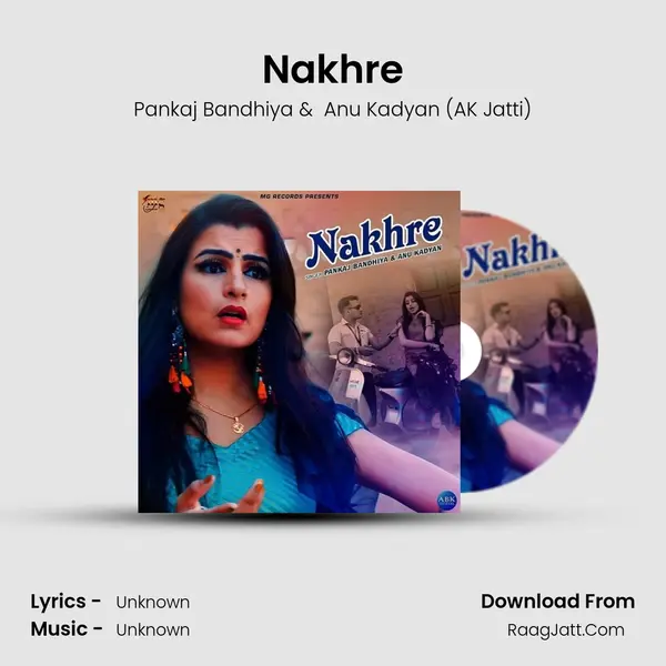 Nakhre MP3 Song by Pankaj Bandhiya Cover