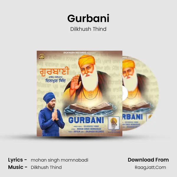Gurbani - Dilkhush Thind