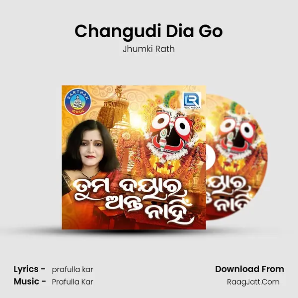 Changudi Dia Go mp3 song