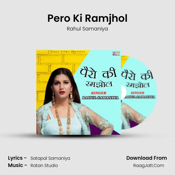 Pero Ki Ramjhol - Rahul Samaniya