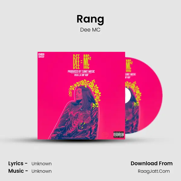 Rang MP3 Song by Dee MC Cover