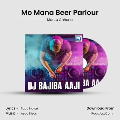 Mo Mana Beer Parlour MP3 Song by Mantu Chhuria Cover