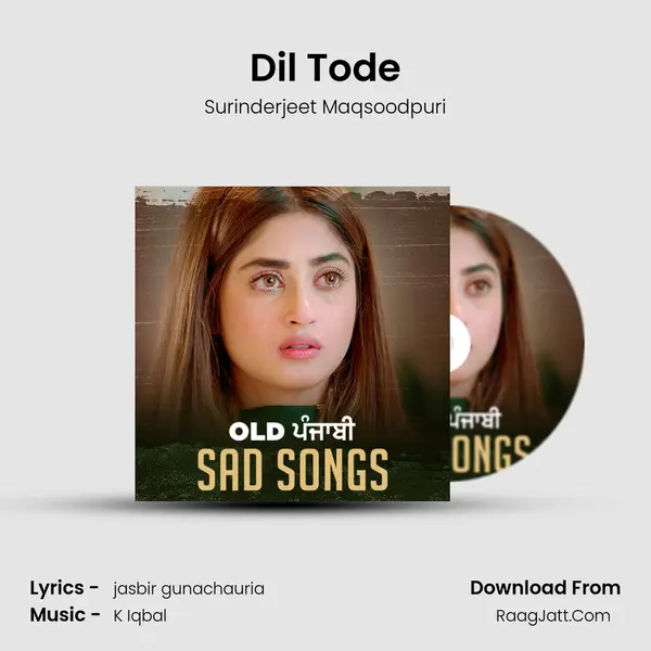 Dil Tode mp3 song