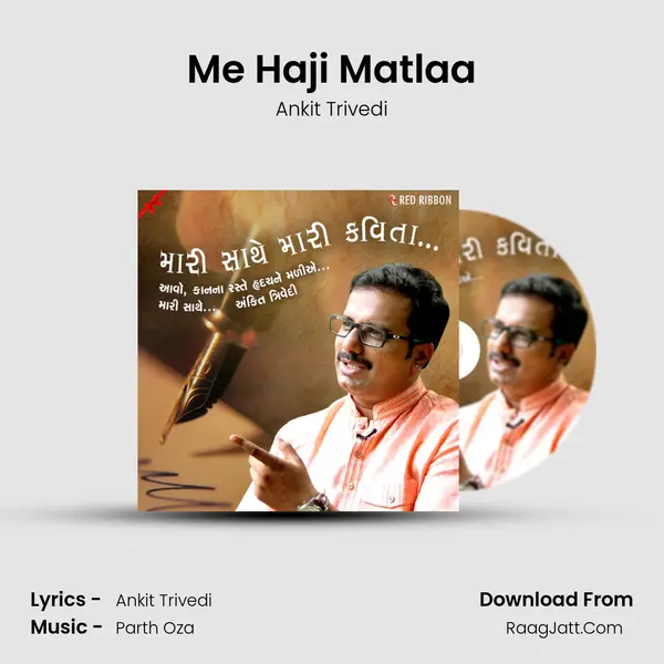 Me Haji Matlaa MP3 Song by Ankit Trivedi Cover