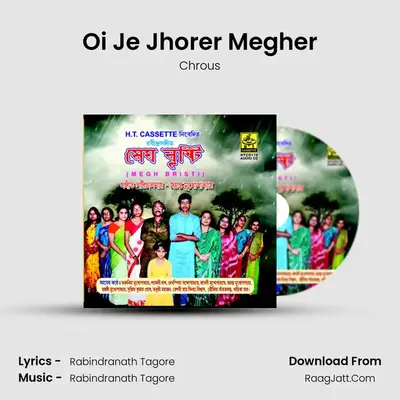 Oi Je Jhorer Megher MP3 Song by Chrous Cover