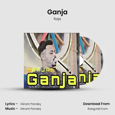 Ganja - Raja