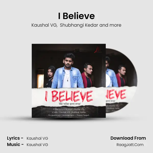 I Believe MP3 Song by Kaushal VG Cover