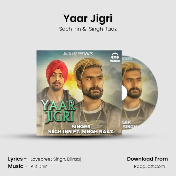 Yaar Jigri - Sach Inn