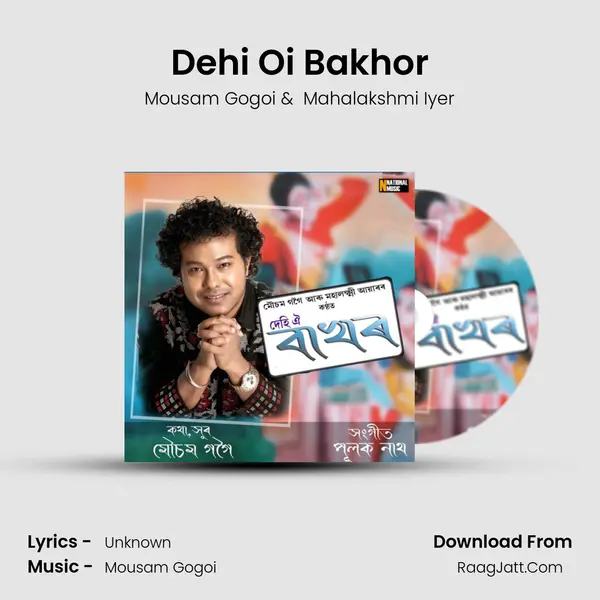 Dehi Oi Bakhor - Single - Mousam Gogoi