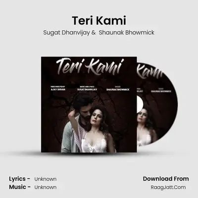 Teri Kami MP3 Song by Sugat Dhanvijay Cover