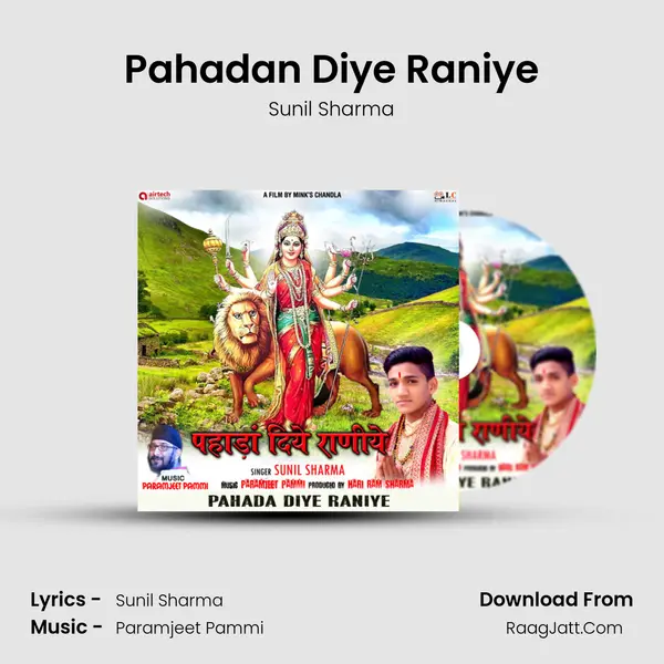 Pahadan Diye Raniye - Sunil Sharma