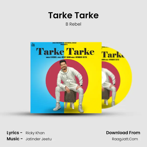 Tarke Tarke - B Rebel