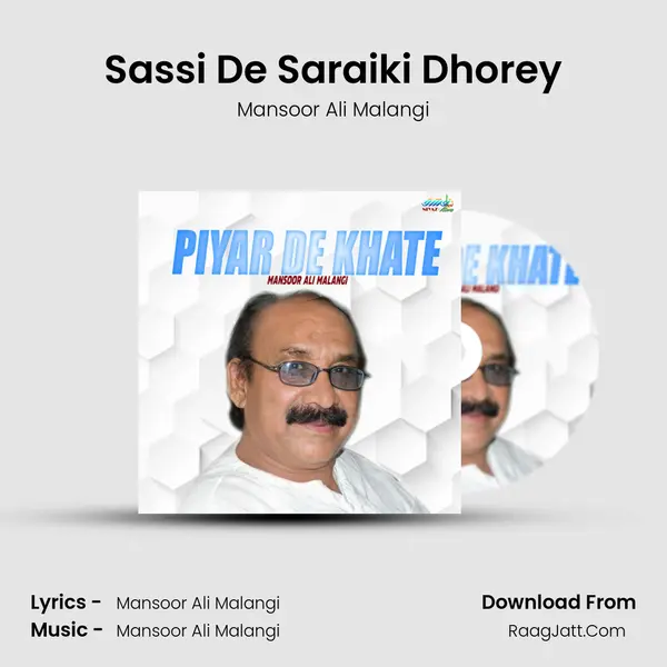 Sassi De Saraiki Dhorey MP3 Song by Mansoor Ali Malangi Cover