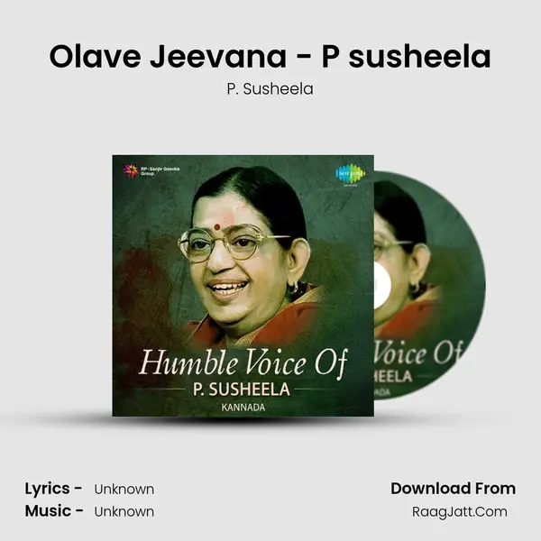 Olave Jeevana - P susheela MP3 Song by P. Susheela Cover