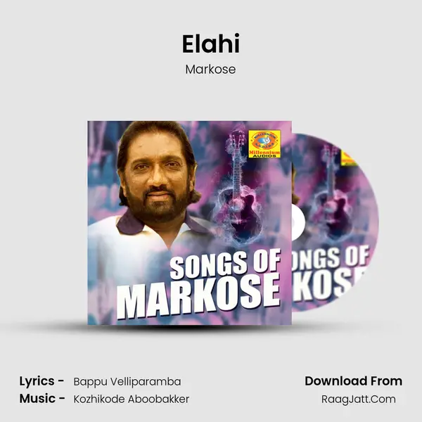 Elahi MP3 Song by Markose Cover