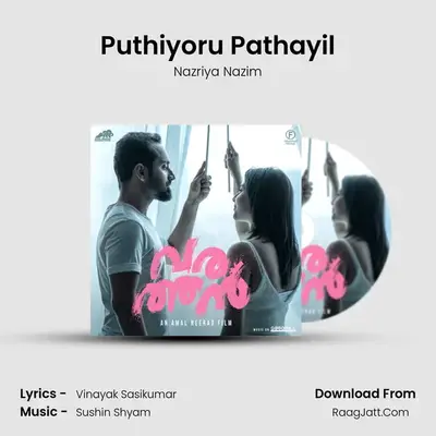 Puthiyoru Pathayil MP3 Song by Nazriya Nazim Cover