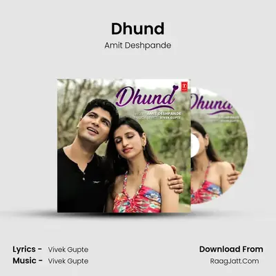 Dhund - Amit Deshpande