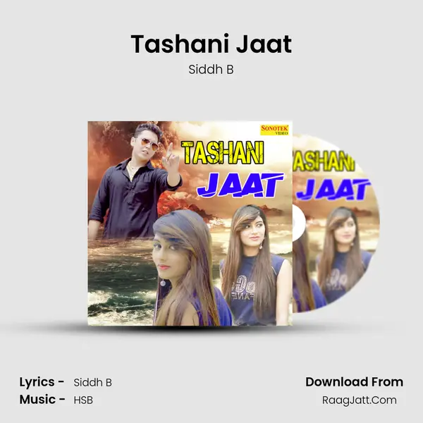 Tashani Jaat MP3 Song by Siddh B Cover