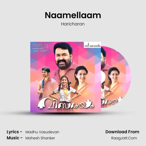 Naamellaam MP3 Song by Haricharan Cover