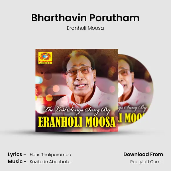 Bharthavin Porutham MP3 Song by Eranholi Moosa Cover