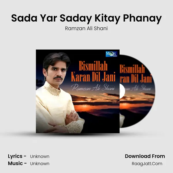 Sada Yar Saday Kitay Phanay mp3 song