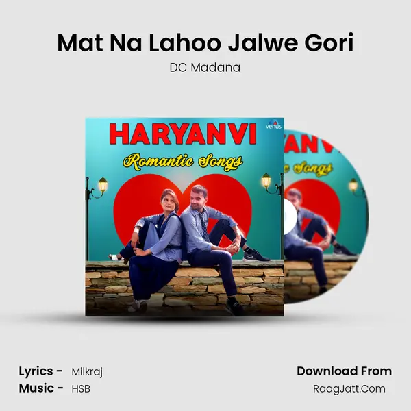 Mat Na Lahoo Jalwe Gori Cover