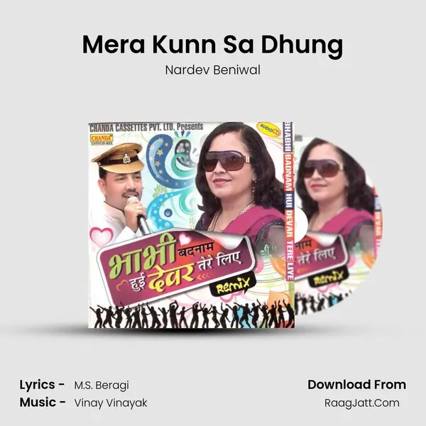 Mera Kunn Sa Dhung MP3 Song by Nardev Beniwal Cover